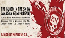 Blood in the Snow: Horror in Toronto