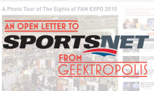 An open letter (err.. video) to SportsNet about Fan Expo