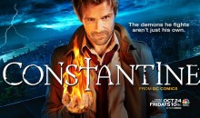Raise Hell TONIGHT with Constantine!